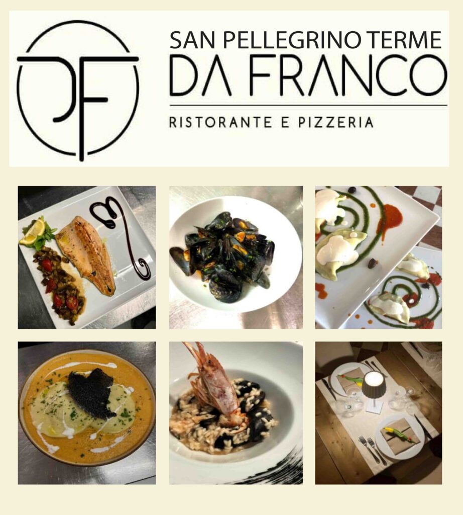 Ristorante Pizzeria Da Franco – San Pellegrino Terme